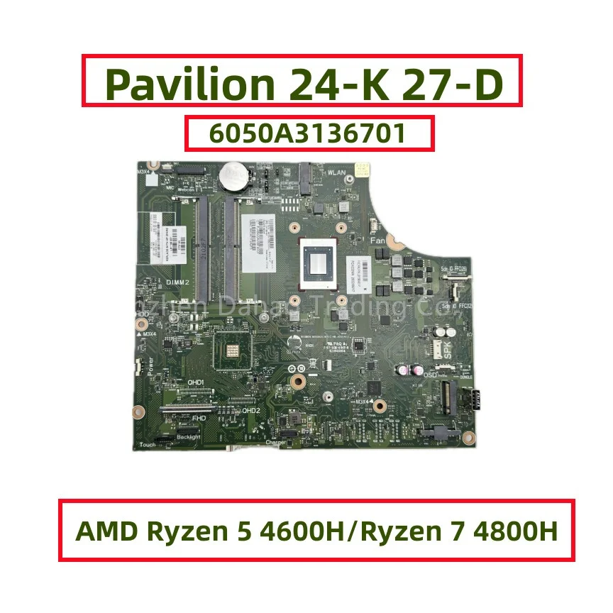 

Материнская плата для HP Pavilion All-In-One 24-K 27-D с процессором R5-4600H R7-4800H UMA DDR4 6050A3136701-MB-A01 L91198-601 L91199-601