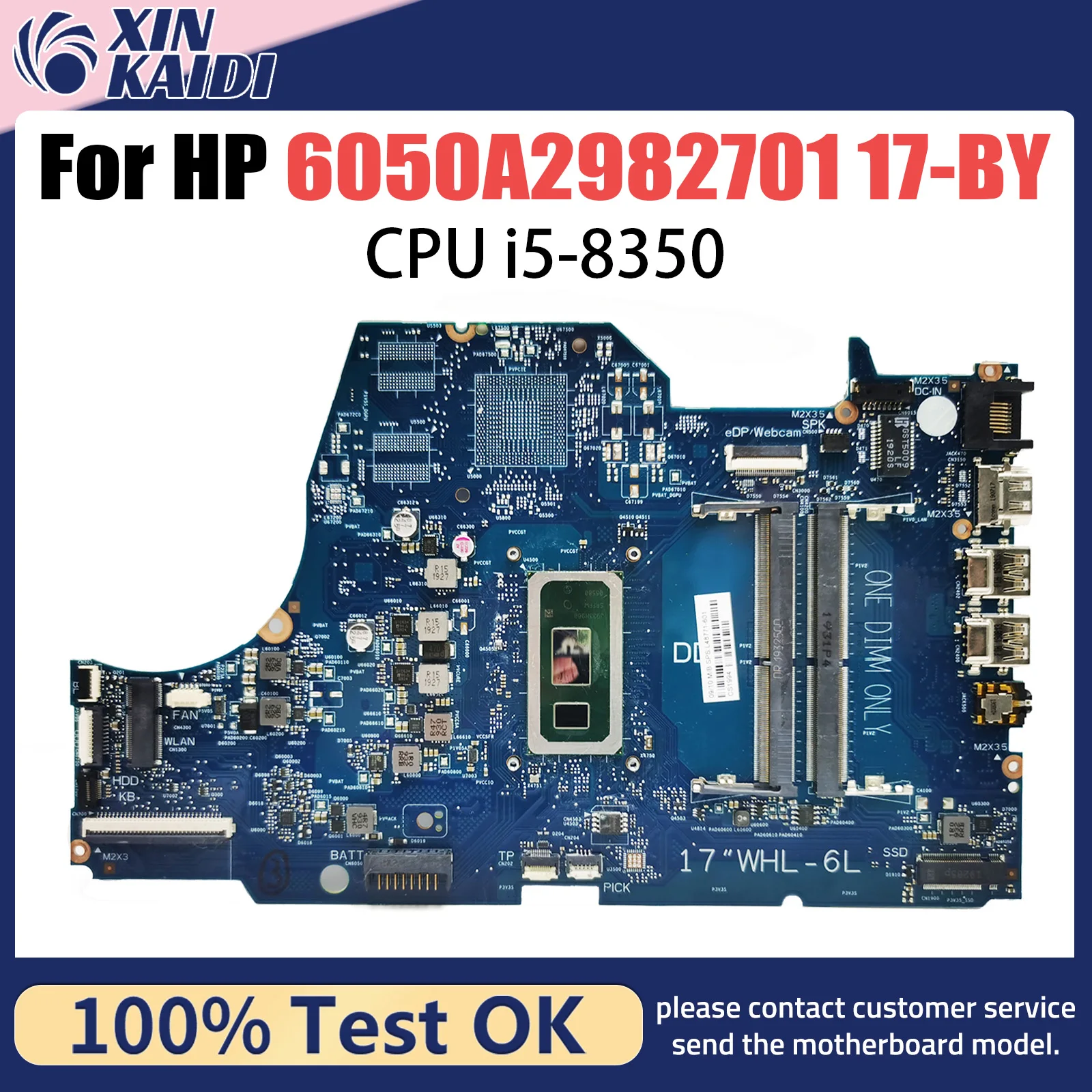 

6050A2982701 For HP 17-BY TPN-I133 Laptop Motherboard With Core I5-8350U CPU L22737-601 L22736-601 Fully Tested