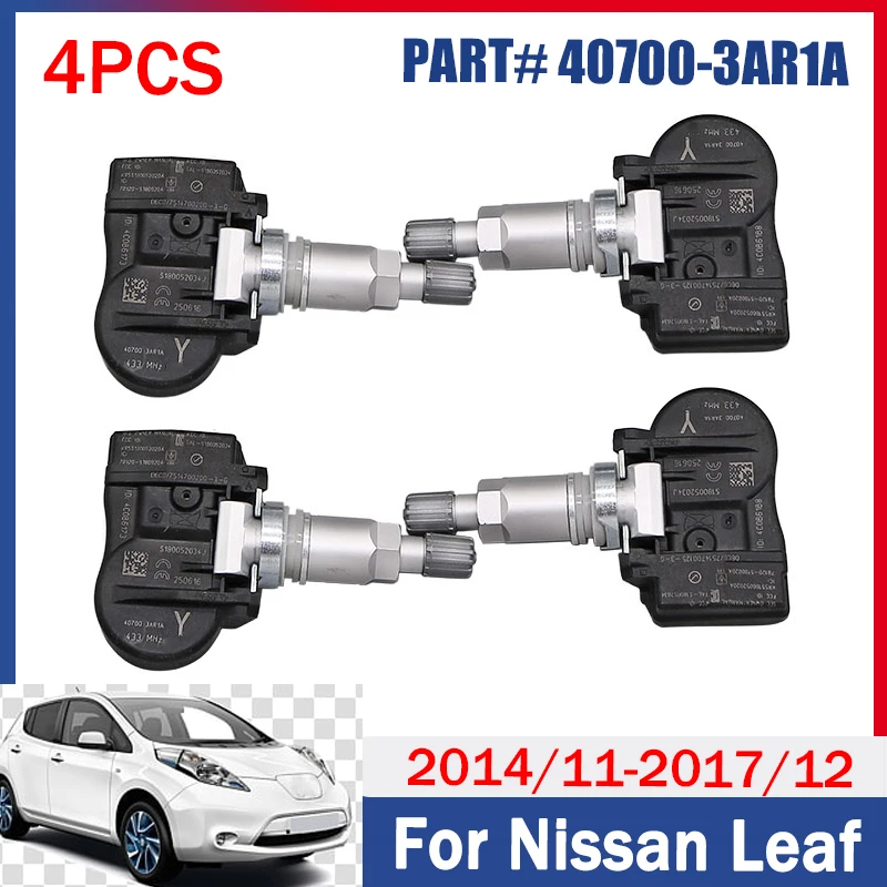 4 Stück/Set Reifensensor 40700-3AR1A für 2014 2015 2016 2017 Nissan Leaf TPMS 433MHZ Reifendruckkontrollsystem Sensoren 407003AR1D