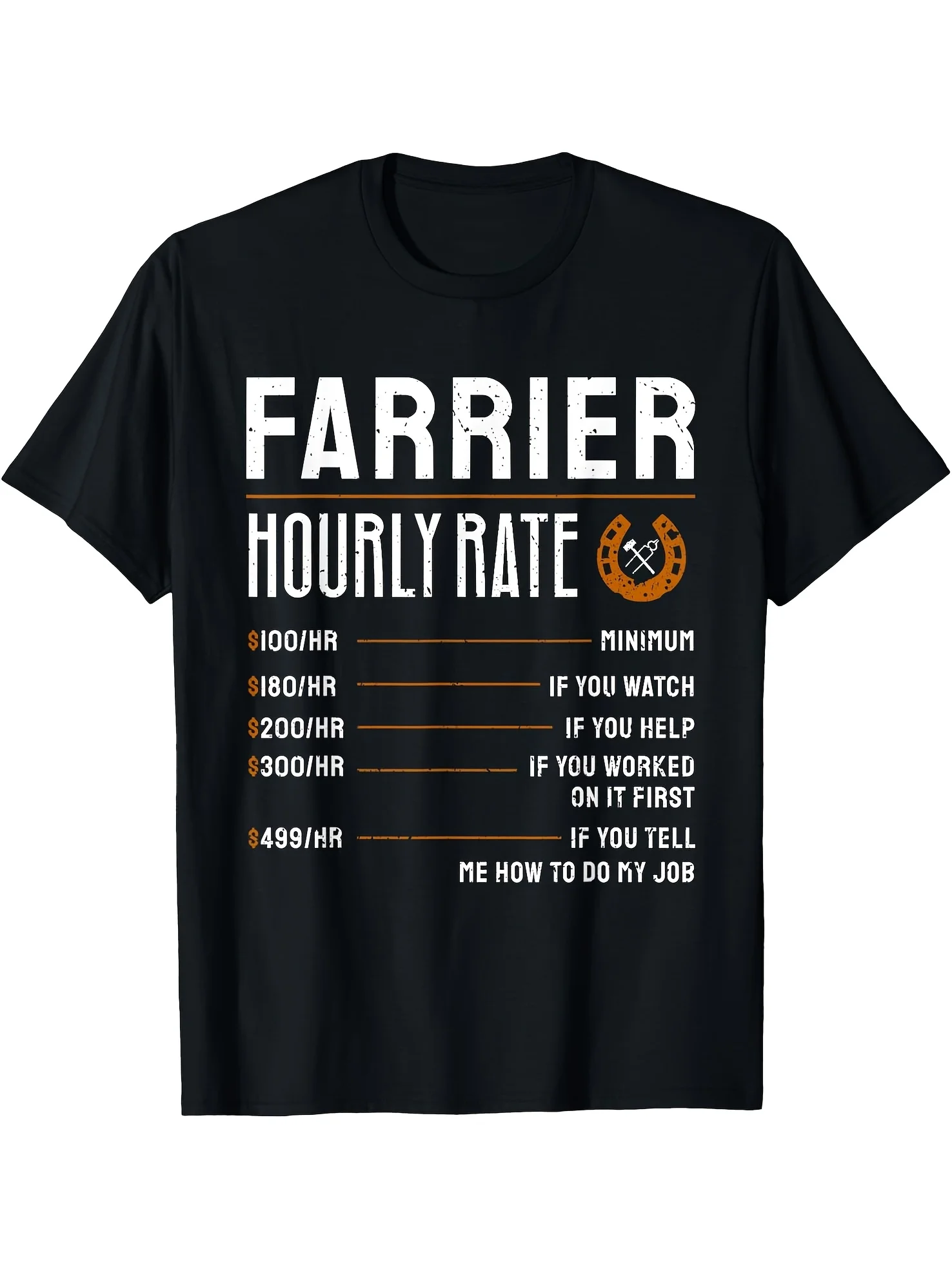 2026 Funny Farrier Hourly Rate Joke T-Shirt for Men - Black Horse Shoe & Horseshoe Design with Humorous Pricing Scale ( $100-$25