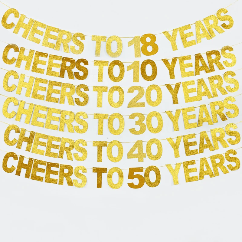 Anniversary Birthday Party Decoration Gold Glitter Party Banner Cheers To 10 20 30 40 50 60 70 80 90 100 Years Garland Bunting