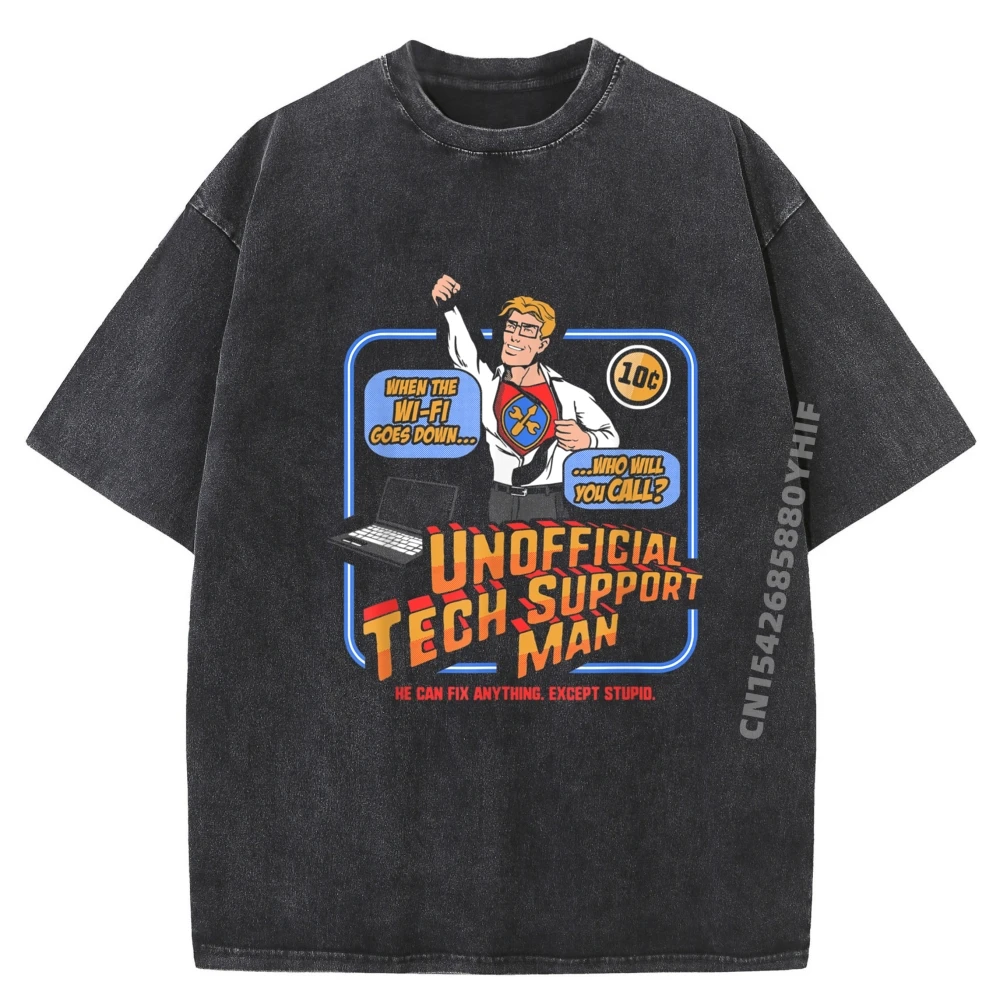 

Mens Tops & Tees Classic Printed Female T-shirts Unofficial Tech Support Man Funny Normal Graphic Tees Funky Washed Shirt