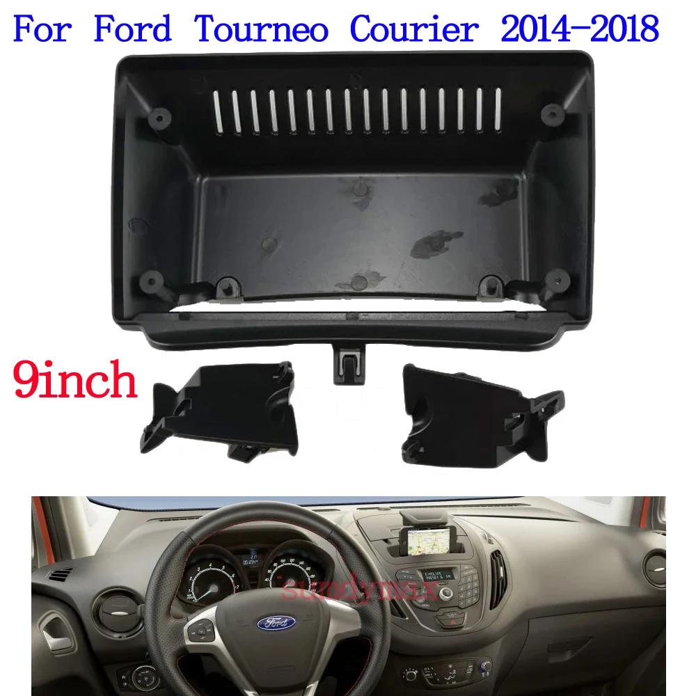

9-дюймовый автомобильный радиоприемник для Ford Tourneo Courier 2014-2018, большой экран, 2 Din, Android, автомобильный радиоприемник, лицевая рамка