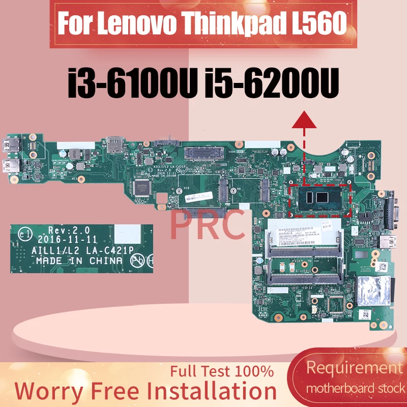 For Lenovo Thinkpad L560 Laptop Motherboard LA-C421P LA-C421P 01LV948 01LV943 01LV938 i3-6100U i5-6200U Notebook Mainboard