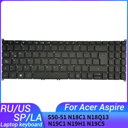 NEW Russian/US/Spanish/Latin laptop keyboard FOR Acer Aspire S50-51 N18C1 N18Q13 N19C1 N19H1 No frame