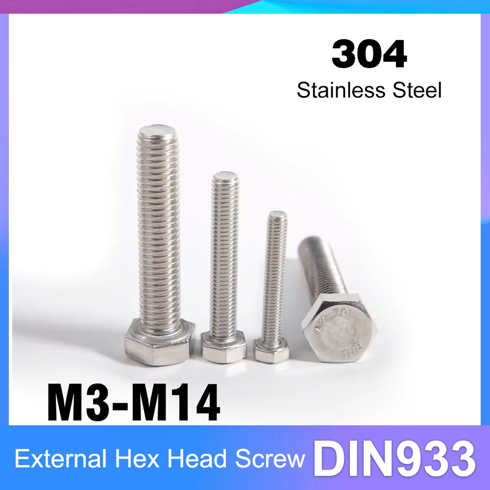 

DIN933 A2-70 M3 M4 M5 M6 M8 M10 M12 M14 304 Stainless Steel External Hexagon Head Screw Outside Hex Head Bolt