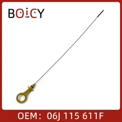 BOICY Engine Oil Level Indicator Dipstick Gauge for Beetle Passat CC Jetta Tiguan Sharan A3 Q3 TT Octivia 06J115611E 06J115611F