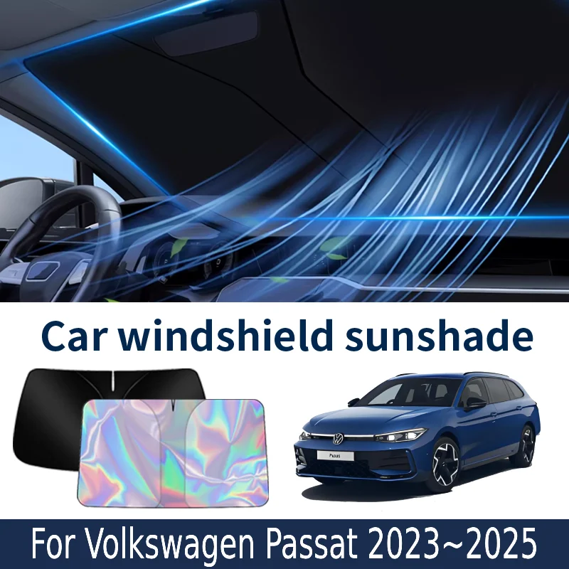 

Солнцезащитный козырек на лобовое стекло для Volkswagen Passat B9 2023 ~ 2025 2024, автомобильный солнцезащитный козырек, теплоизоляция, летние охлаждающие аксессуары