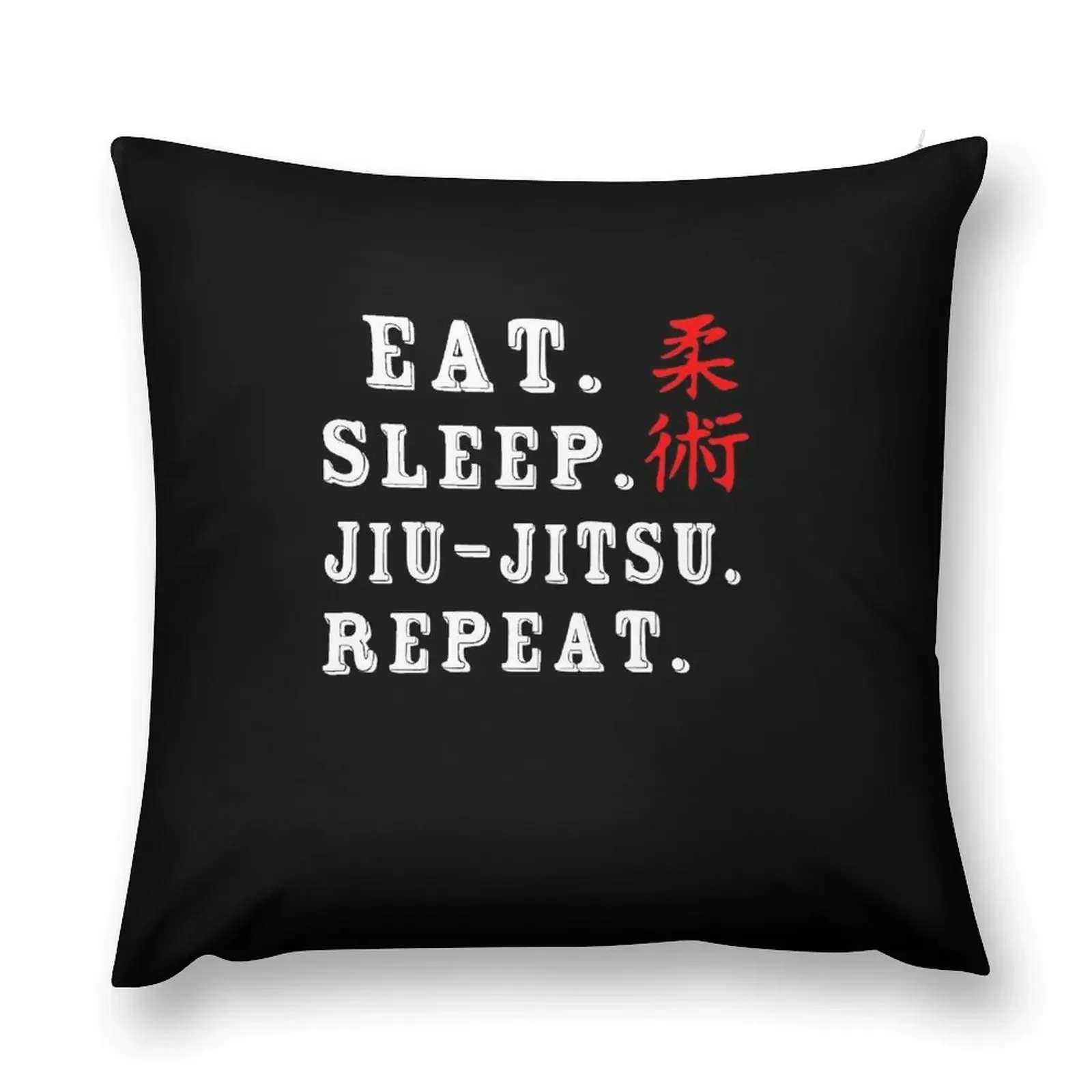 Eat Sleep Jiu Jitsu Repeat brazilian jiu jitsu jiu jitsu apparel jujitsu shirts bjj bjj shirt bjj gift martial arts Throw Pillow