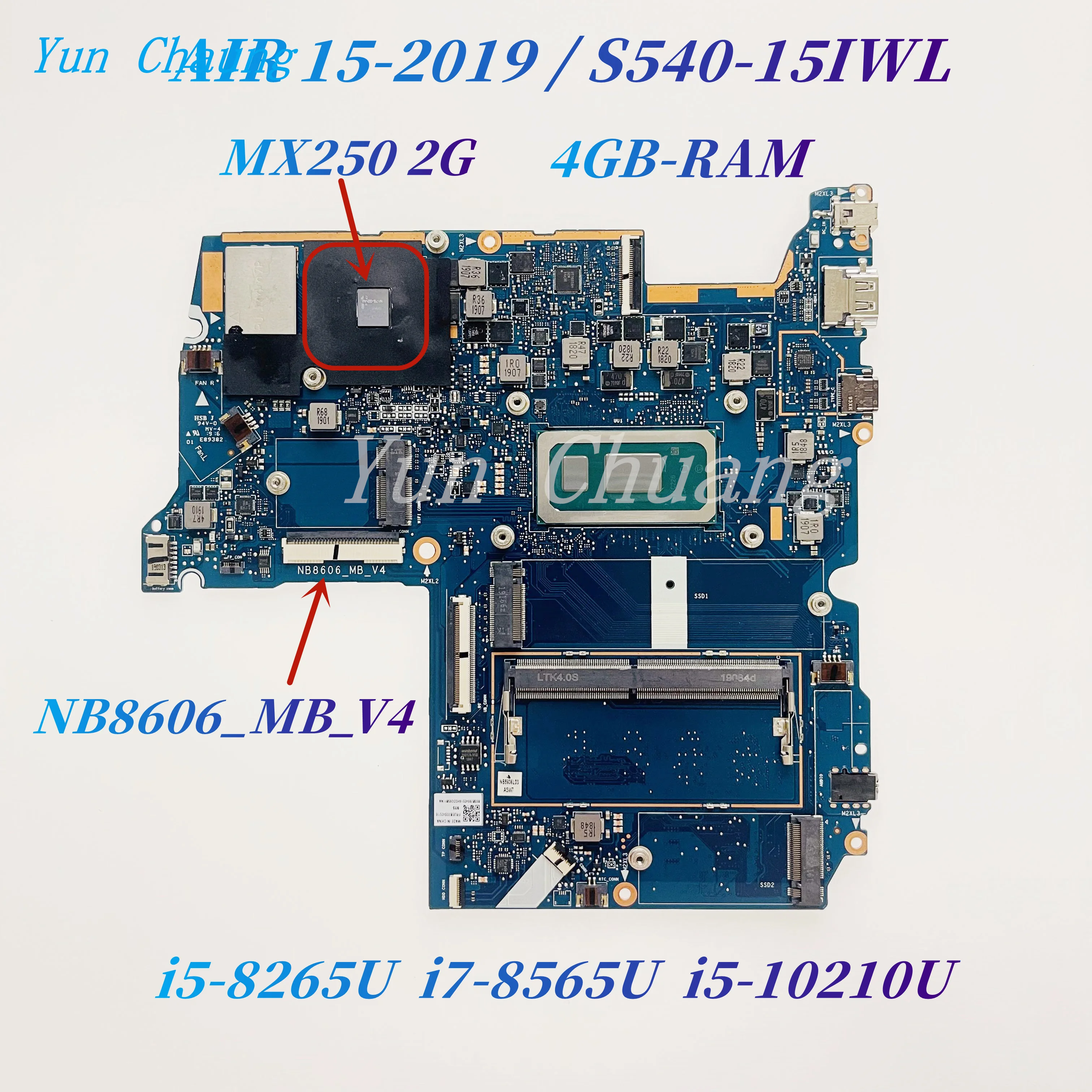 For Lenovo AIR 15-2019 S540-15IWL Laptop Motherboard NB8606_MB_V4 5B20S42216 5B20S42214 With i5 i7 CPU MX250 2G GPU 4GB RAM DDR4