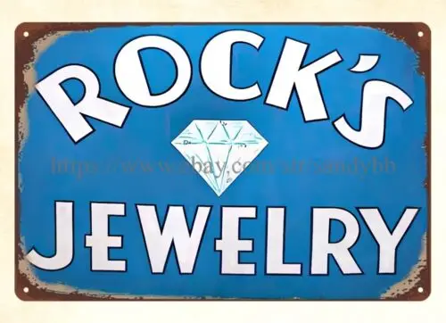 Rocks Jewelry Store Crookston Minnesota. metal tin sign home decor accents sign