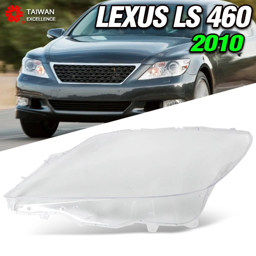 For Lexus LS460 2010 Plastic Headlamp Lens Transparent Lampshade Shell Replace The Original Glass Headlight Cover