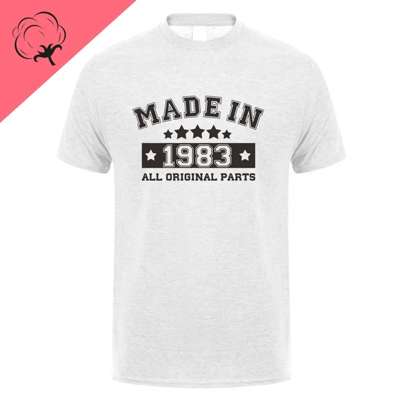 Man T-shirts  Made In 1983 T Shirt Men Summer 100%cotton  Short Sleeve Birthday Gift Tshirt Tops Funny