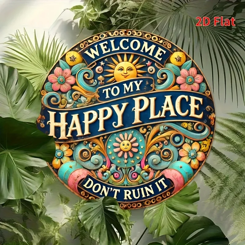 طباعة مسطحة ثنائية الأبعاد، 8 × 8 بوصات، مرحبًا بك في علامة معدنية مستديرة My Happy Place - متينة وسهلة التعليق لتزيين غرف النوم