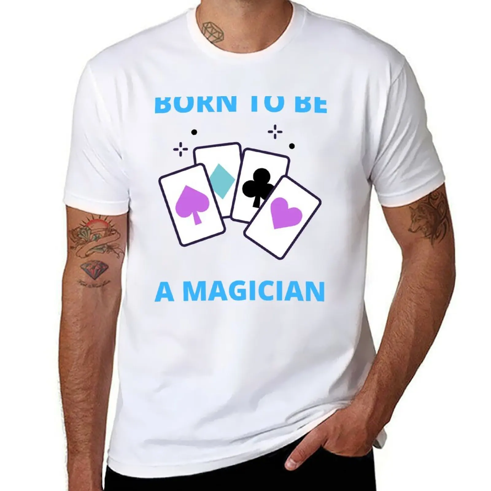 

Born to be a Magician gift ideas for Magicians T-Shirt man t shirt graphic man t shirts high quality luxury brand T-Shirt
