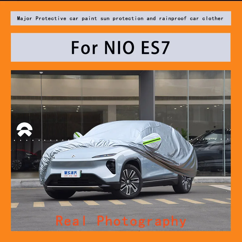 

﻿﻿For NIO ES7 Car Covers Outdoor Waterproof Dustproof Sun Rain Snow Protection Thick Oxford Cloth Full Outer Cover
