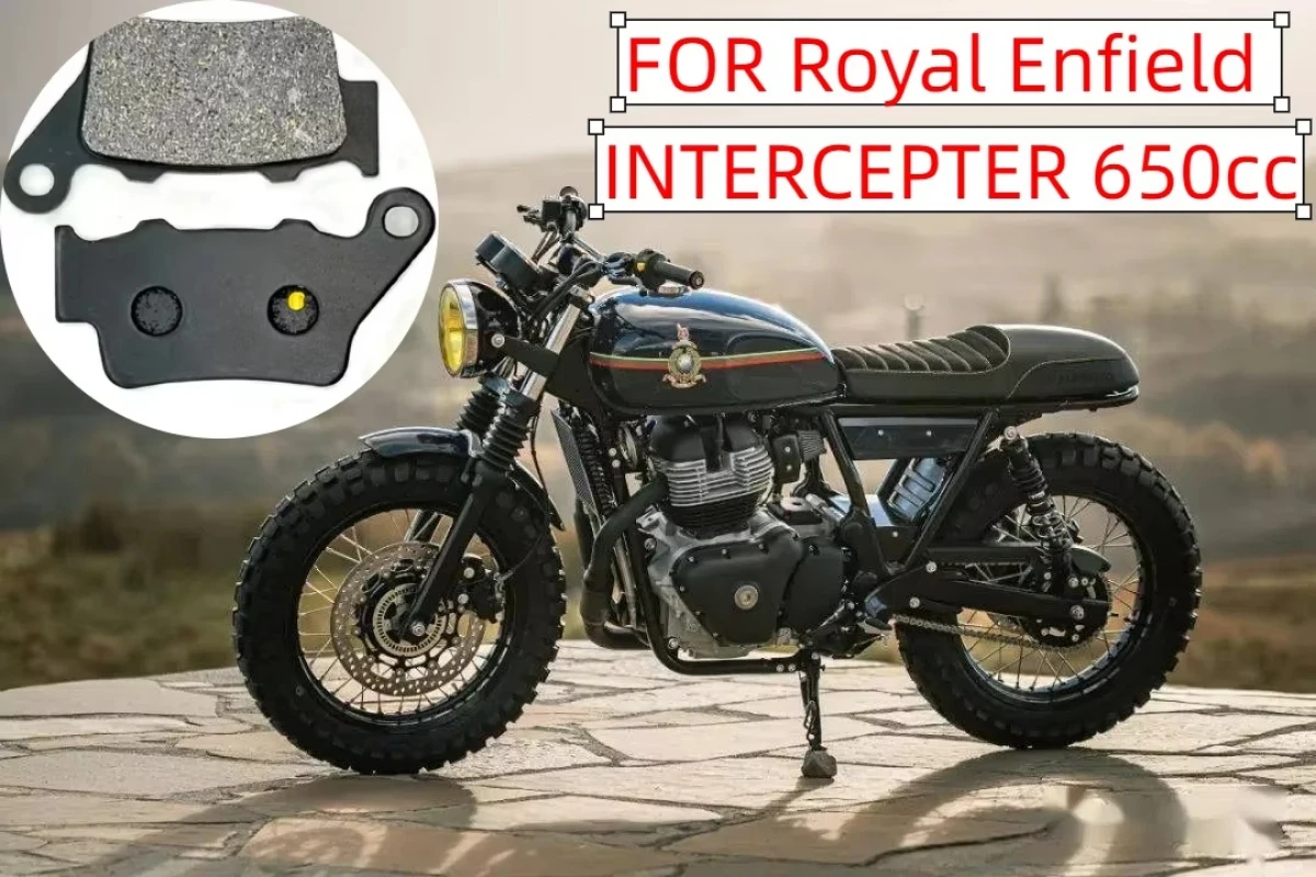 

Royal Enfield INTERCEPTER 650cc INTERCEPTER 650 2019, 2020, 2021, 2022, 2023, 2024 brake pads suitable for motorcycles