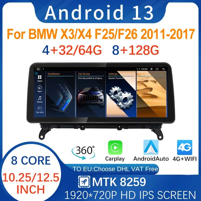 

MT8259 10.25" 12.5" Android13 8G+128G For BBMW X3 F25 X4 F26 Central Multimedia Carplay Video Player GPS Navigation Bluetooth 4G