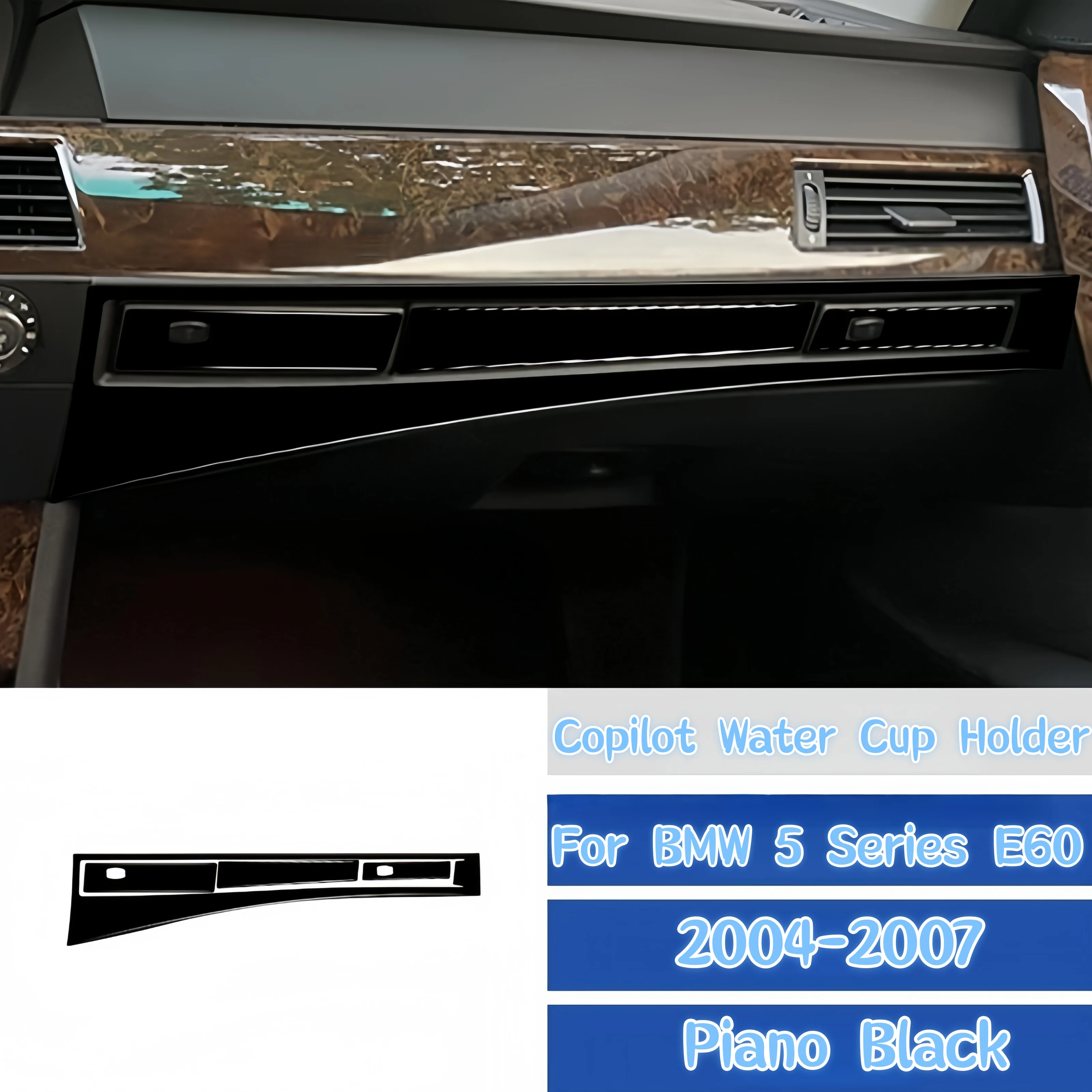 

For BMW 5 Series E60 2004-2007 Piano Black Car Interior Co-pilot Water Cup Holder Panel Trim Cover Decor Stickers Auto Zubehör