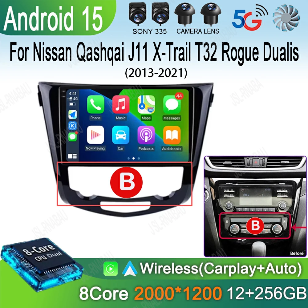 

Android 15 Car Radio Multimedia For Nissan X-TRAIL X Trail T32 Qashqai 2 J11 2013 - 2017 Autoradio 2 Din Carplay gps NO dvd