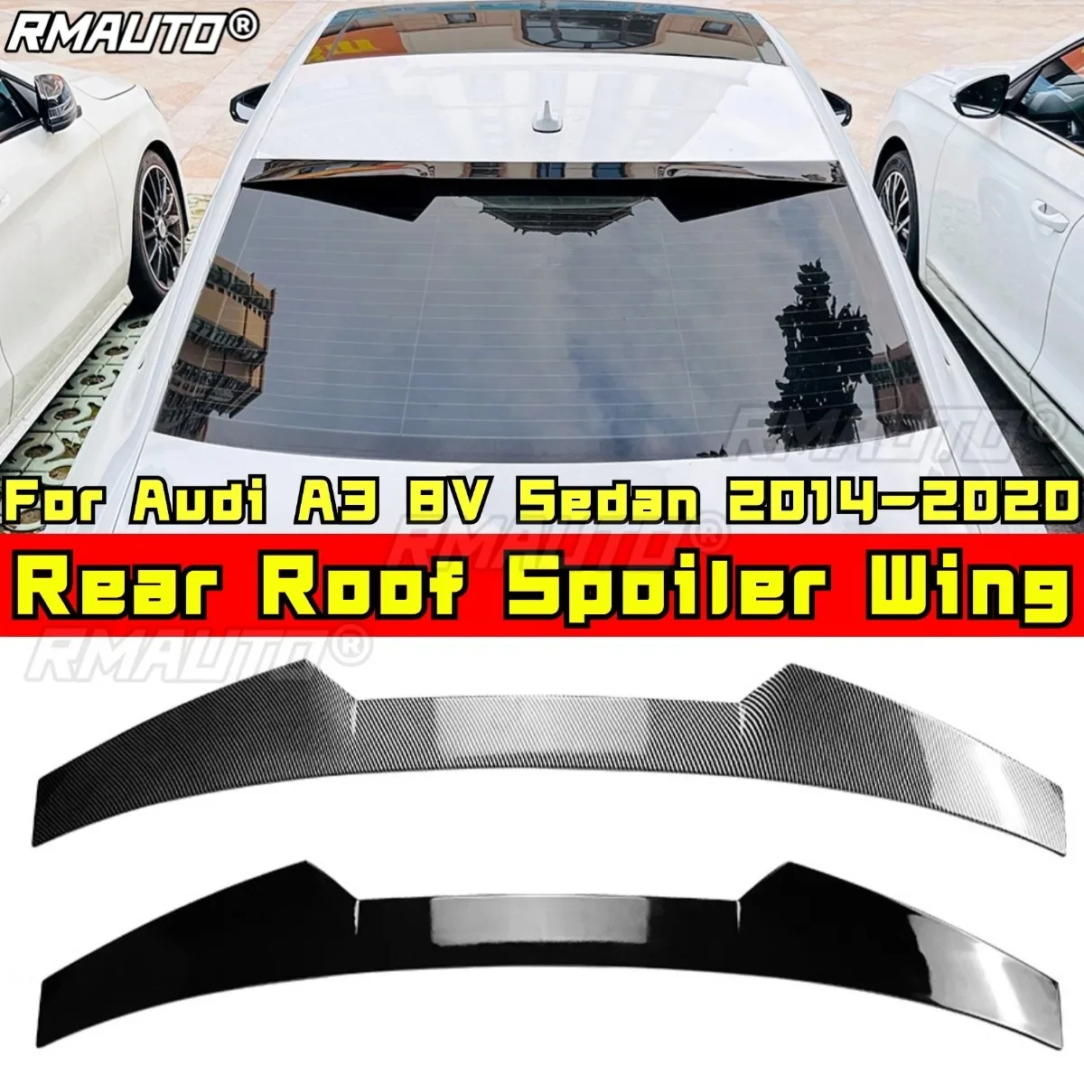 

Rear Roof Wing Rear Roof Spoiler for Audi A3 8V Sedan 2014-2020 Car Accessories