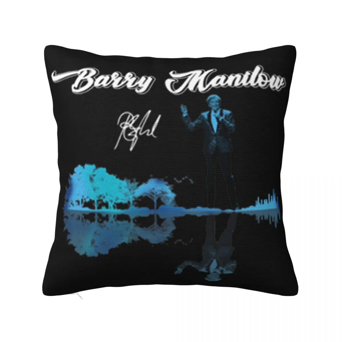 Barry Manilow Guitar Lake Water Reflection Signature Surprise Men Pride Newest Adult Formal Pillow Case