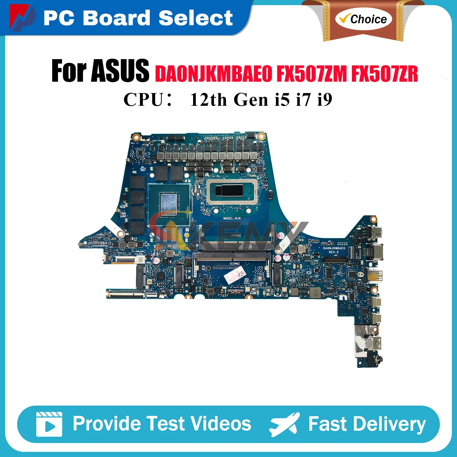 

DA0NJKMBAE0 Материнская плата для ноутбука ASUS TUF Gaming FX507Z FX507ZS FX507ZW FX507ZU FX507ZM FX507ZR Материнская плата с 12-го поколения i5 i7 i9
