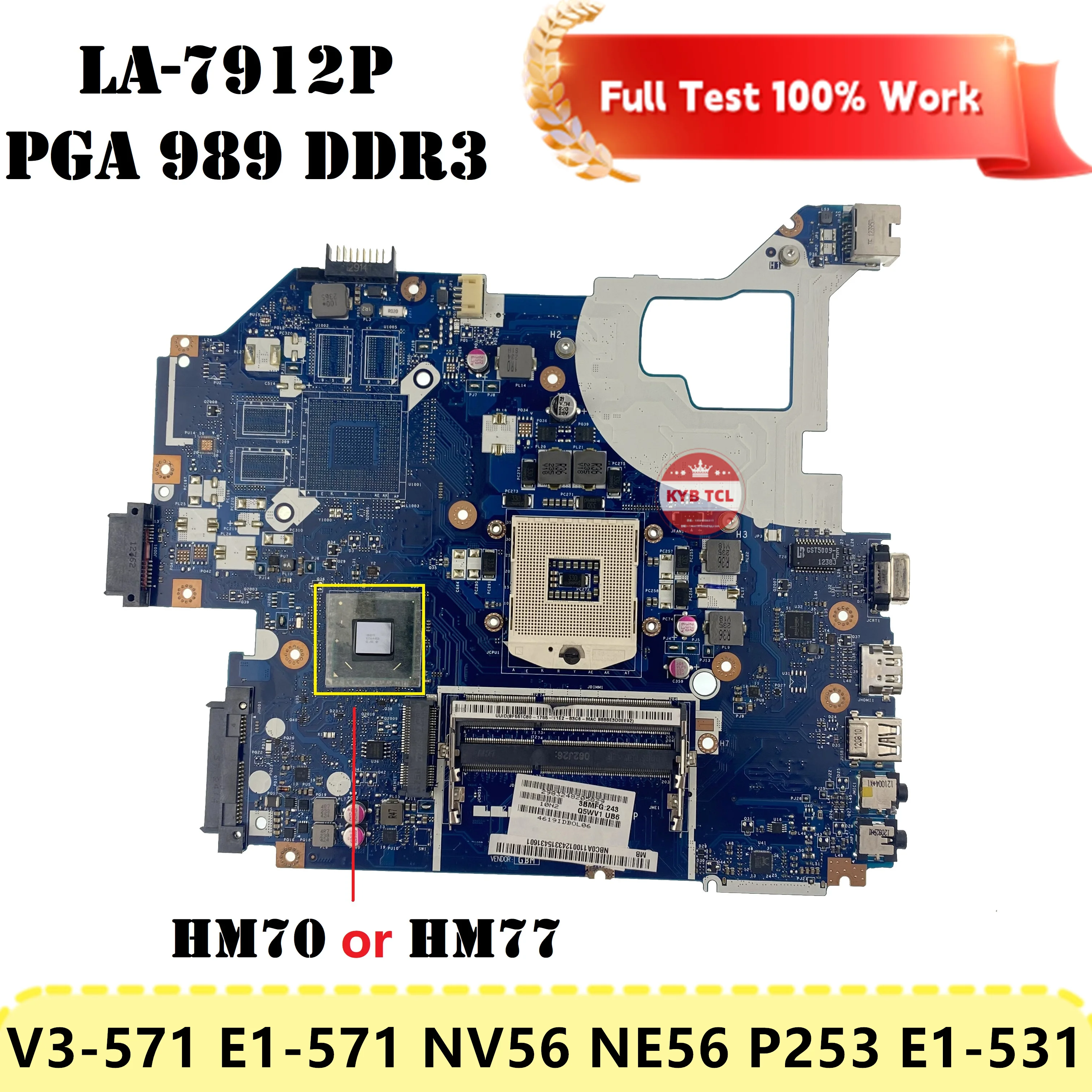 

For Acer Aspire V3-571 E1-571 V3-571G V3-531G E1-571G NV56 NE56 P253 E1-531 Laptop Motherboard W HM70 or HM77 Mainboard LA-7912P