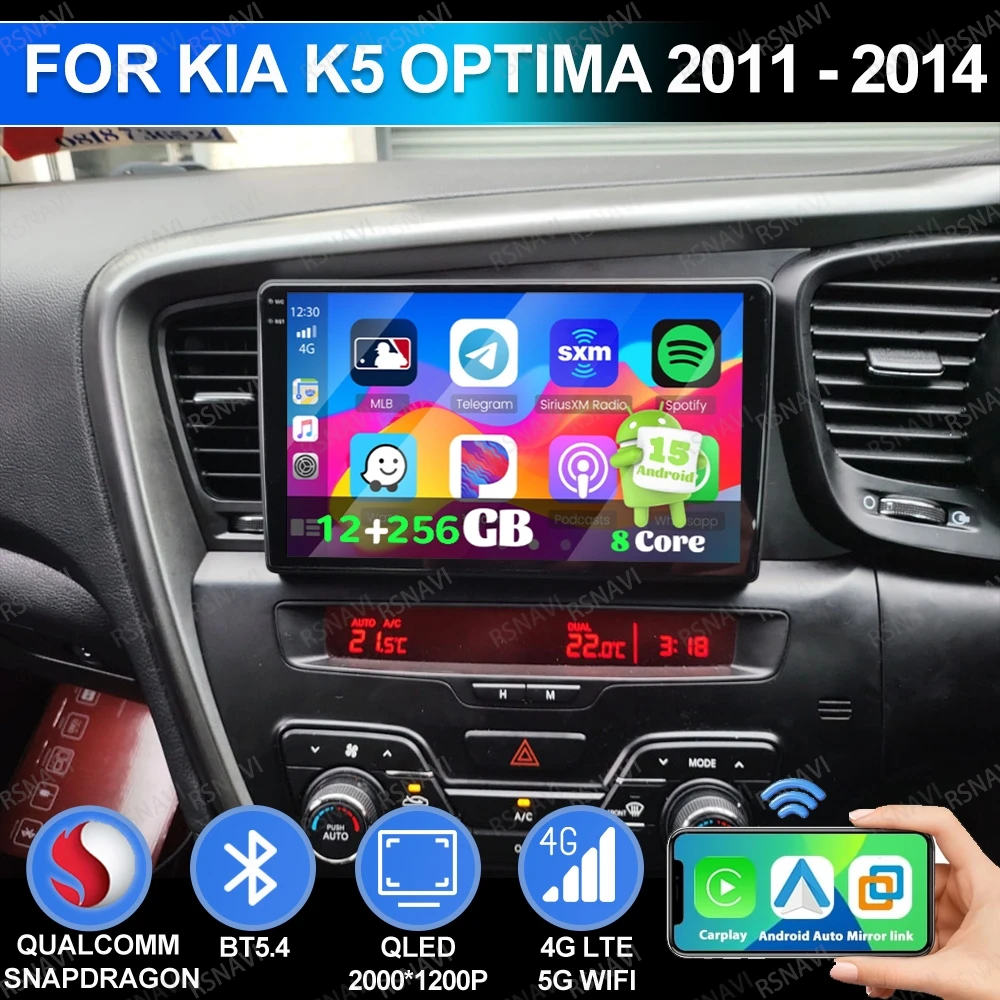 

Android 15 For Kia K5 Optima 2011 - 2014 Navigation Head Unit Autoradio Qualcomm AUTO 5G WIFI QLED Car Radio GPS Viedo Player BT