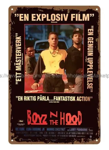 BOYZ 'N THE HOOD MOVIE POSTER metal tin sign wall cottage farm houses