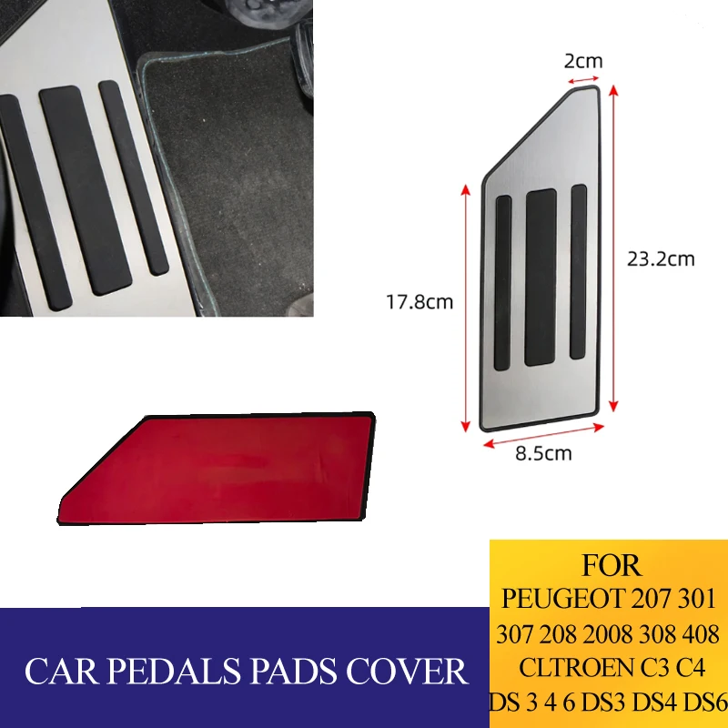 Car Pedals Pads Pedal Cover For Peugeot 207 301 307 208 2008 308 408 for CITROEN C3 C4 for DS 3 4 6 DS3 DS4 DS6