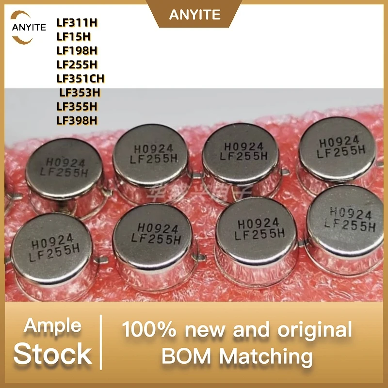 

5PCS/lot LF311H LF15H LF198H LF255H LF351CH LF353H LF355H LF398H
