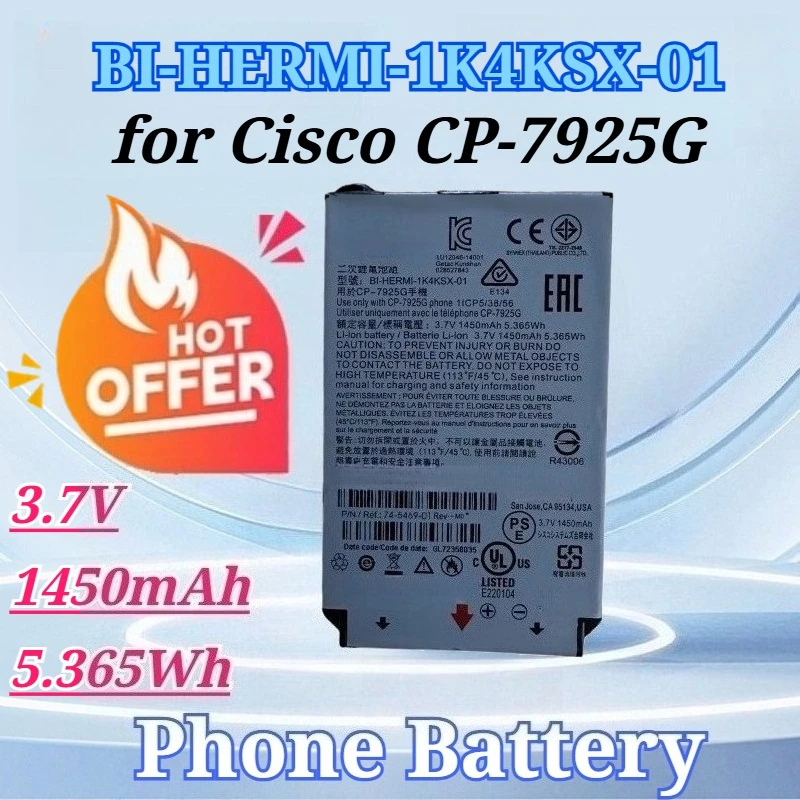 

3.7V 1450mAh 5.365Wh for BI-HERMI-1K4KSX-01battery for Cisco CP-7925G Phone Battery