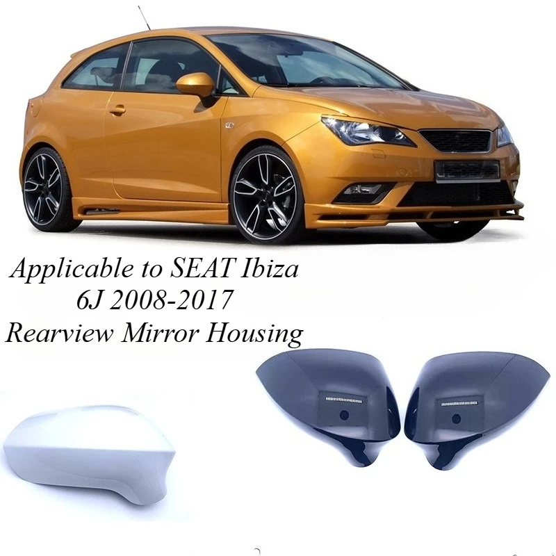 

For SEAT Ibiza 6J 2008-2017 High Gloss Piano Black Mirror Cover Replacement Car Exterior Styling Accessories Automobiles Parts