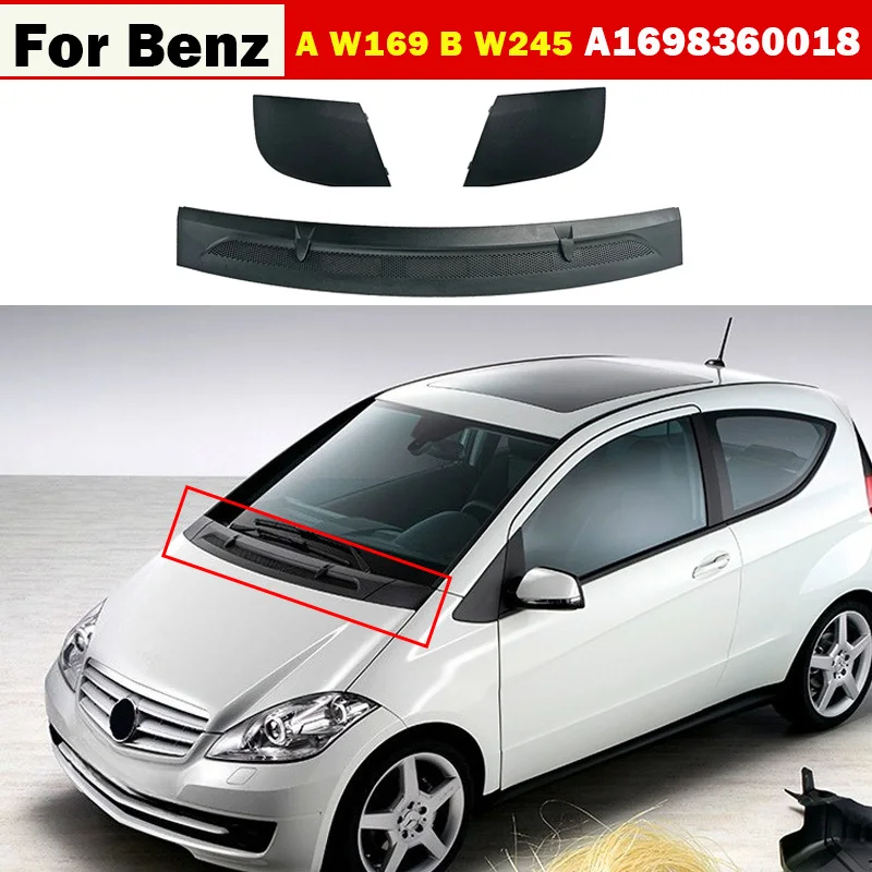 For Mercedes Benz A Class W169 B Class W245 A1698360018 Car Front Windshield Hood Water Drain Cover Auto Accessories Replacement