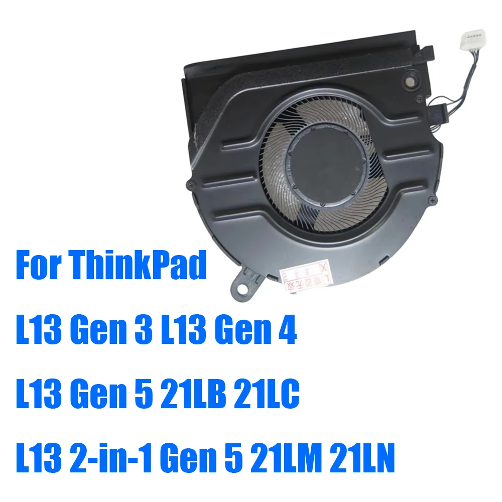 For Lenovo For ThinkPad L13 Gen 3 L13 Gen 4 / L13 Gen 5 21LB 21LC / L13 2-in-1 Gen 5 21LM 21LN BAPA0705R5HY029 For AVC CPU Fan