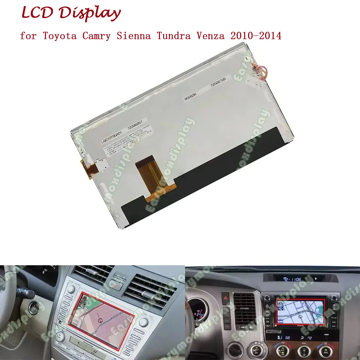

LQ070T5GA01 7" LCD Display with Touch Screen for Toyota Camry Sienna Tundra Venza 2010-2014 Navigation Monitor Repair Parts