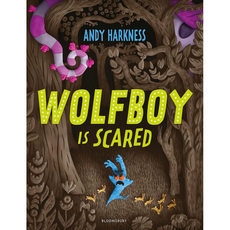 

Andy HarknessWolfboy Is Scared Andy Harkness Bloomsbury UK 9781526651396 Book