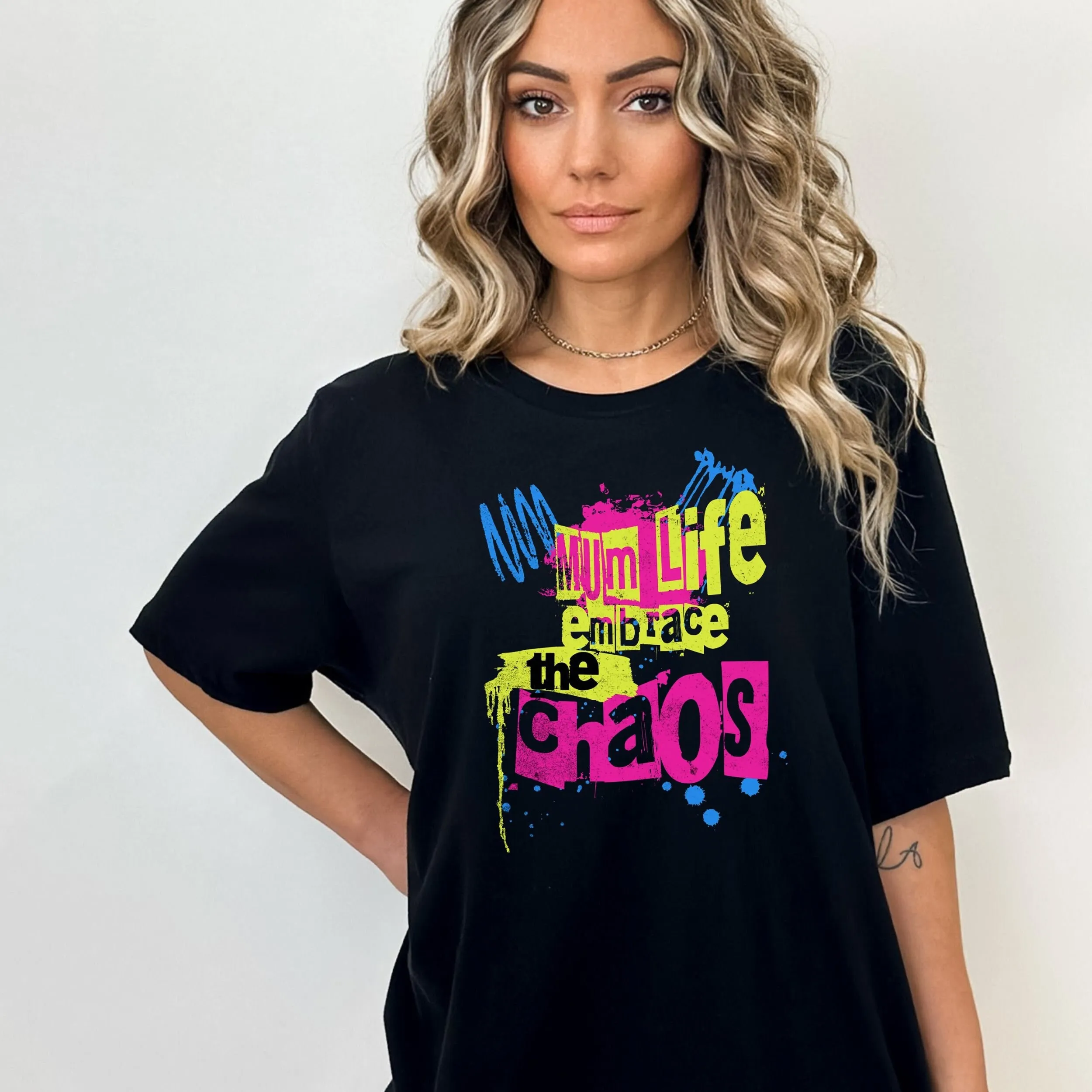 

Mum Life T Shirt Embrace The Chaos Comfortable Motherhood Funny Mother'S Day Present Unique For Mums