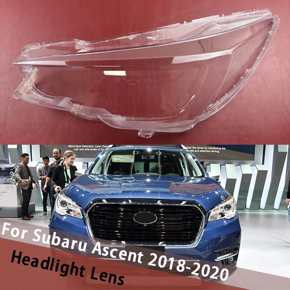 

For Subaru Ascent 2018 2019 2020 Headlamp Housing Transparent Mask Cover Headlight Shell Plexiglass Replace Original Lens Shade