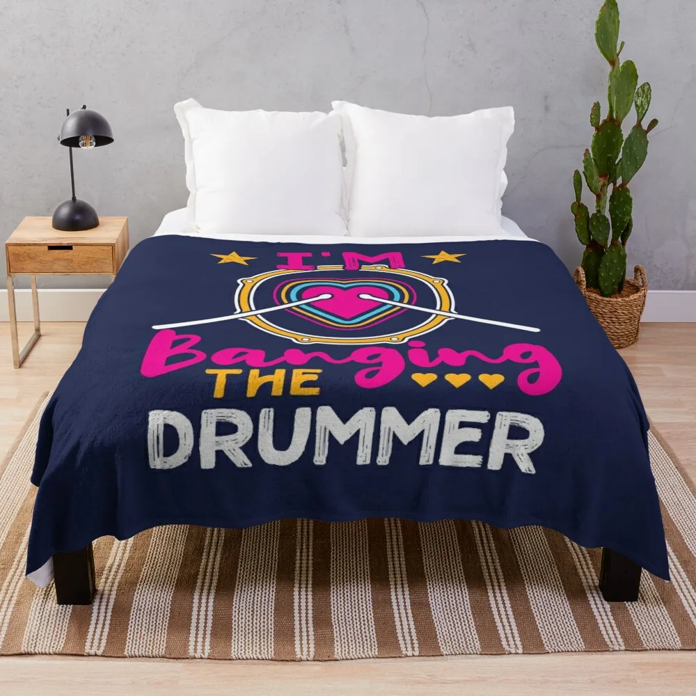 

Drummer Girlfriend I'm Banging The Drummer Throw Blanket Luxury Brand Blankets For Sofas warm winter Blankets