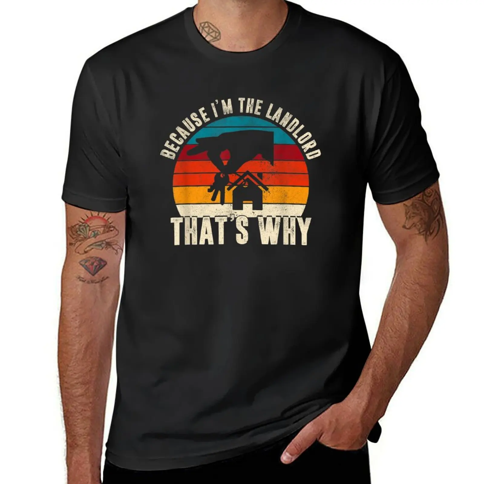 Because I'm The Landlord That's Why Retro Sunset Landowner T-Shirt sports fans tees t shirts for men cotton