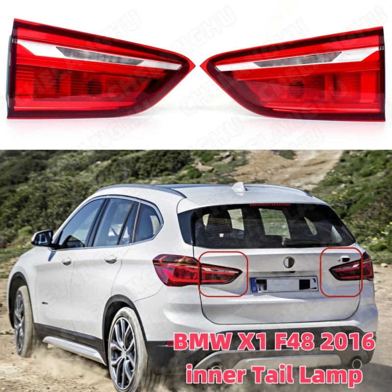 1Pair Inside Tail Rear Lamp light For BMW X1 F48 2016 2017 2018 2019 Car Inner Taillight OEM 63217350697 63217350698