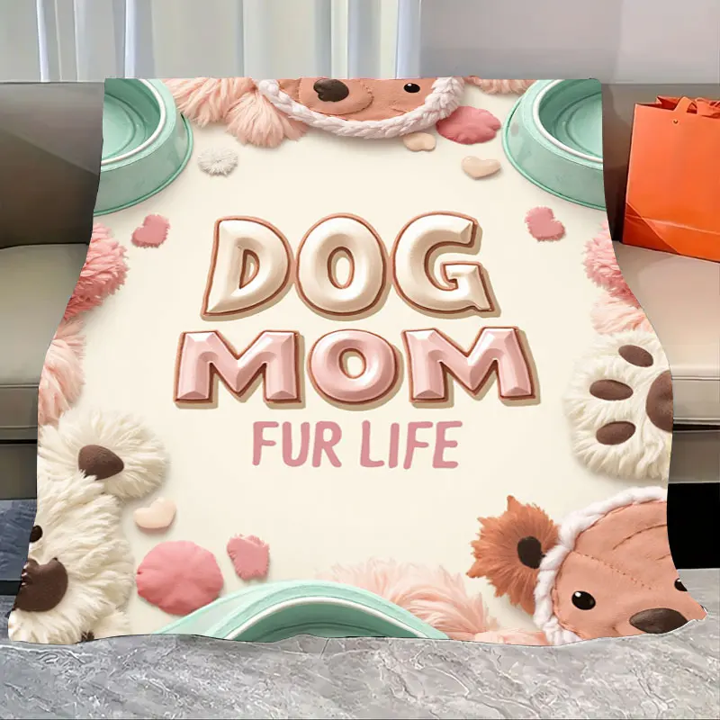 

1pc Flannel Blanket "Cute 'Dog Mom Fur Life' Blanket with Paws and Hearts for Pet Lovers"