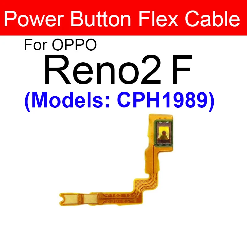 For OPPO Reno Ace 2 Z 2 2F 2Z 10X Zoom Power Volume Flex Cable Power Volume Side Buttons Keys Flex Ribbon Replacement Parts