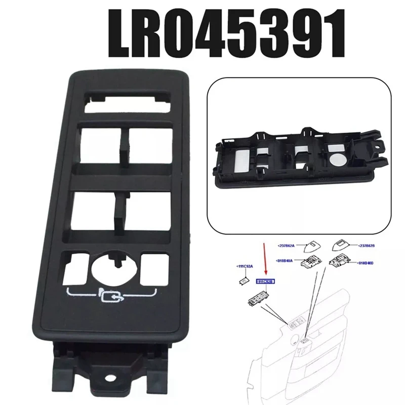 LR045391 Car WINDOW SWITCH BEZEL COVER LH For Land Rover Range Rover Sport 2014+ Parts