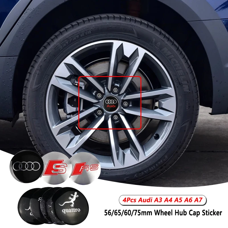

4PCS 56/65/60/75mm Car Wheel Center Covers Sticker Hub Caps Decoration Decals For Audi RS Quattro Emblem A3 A4 B8 8P 8V B6 A5 A6