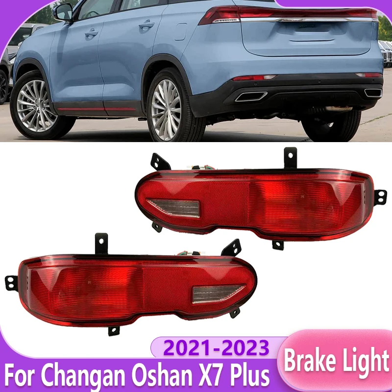 Car Rear Bumper Lamp Brake Light Stop Lamp Fog Light Warning Lamp Reversing Light For Changan Oshan X7 Plus 2021 2022 2023