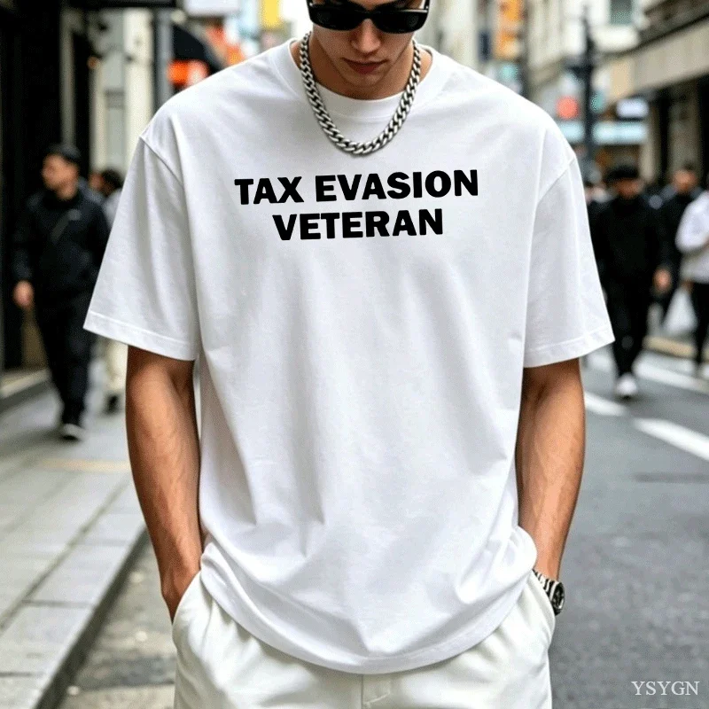 Tax-Evasion Veteran T Shirt Funny Letter Printed Cotton Short Sleeve Round Neck Tshirt Streeetwear Men Women Loose Tee Shirt