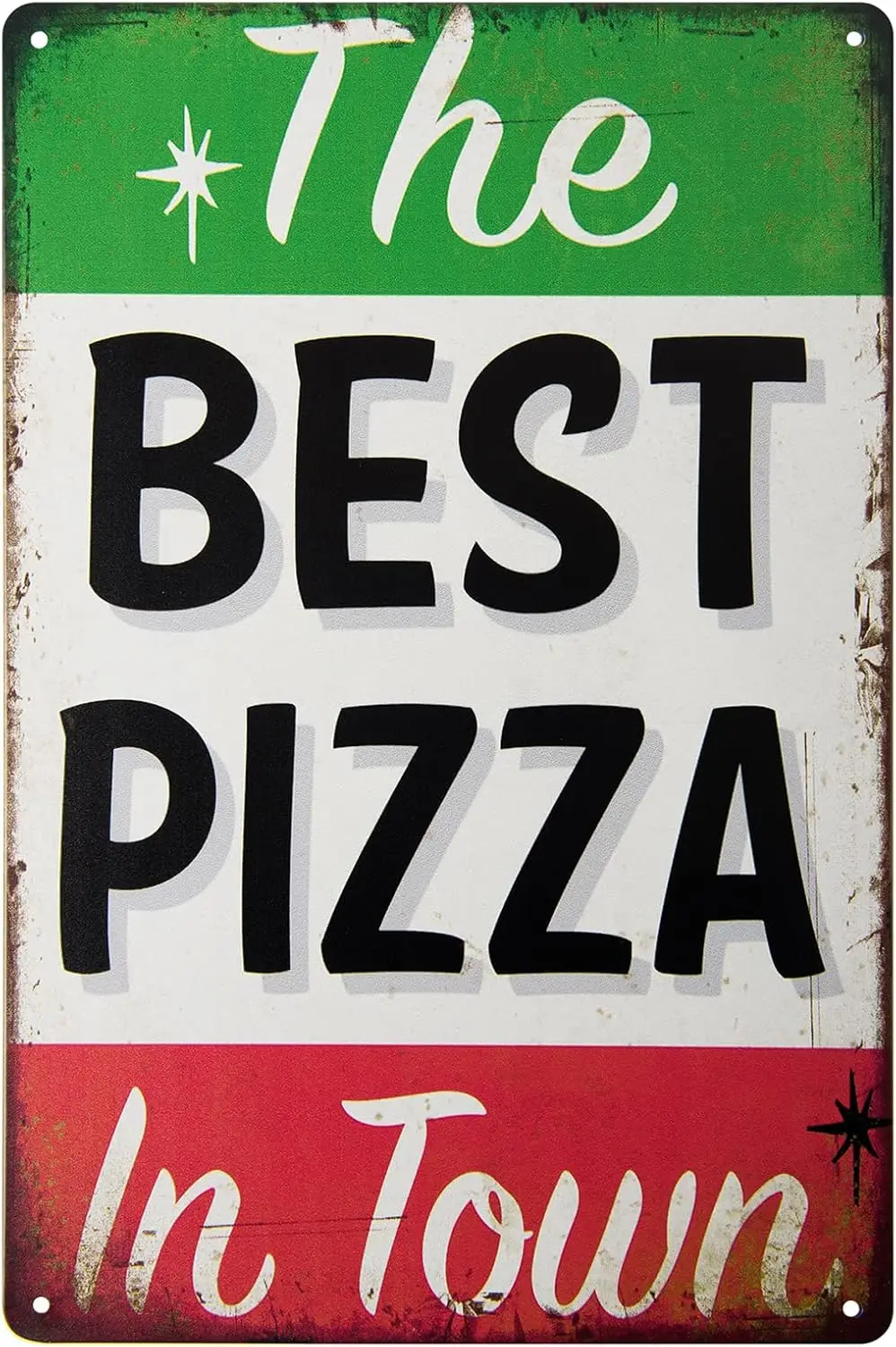 Y1, The Best Pizza in Town Tin Sign Home Kitchen Signs Wall Decor Metal Funny Art Retro Vintage Distressed